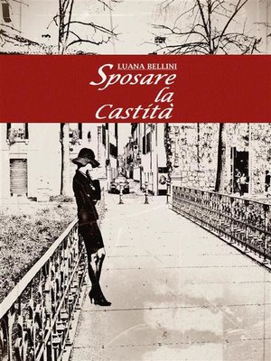 cover image of Sposare la castità